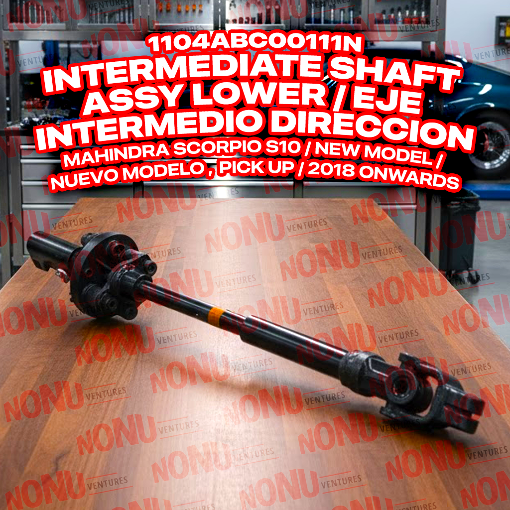 1104ABC00111N Intermediate Shaft Assy Lower | Scorpio S10 & Pickup OEM | Nonu Ventures Intermediate Shaft Assy Lower product photo — Mahindra OEM 1104ABC00111N for Scorpio S10 & Pickup — Nonu Ventures